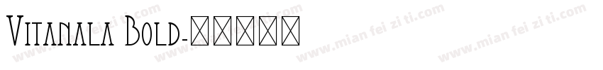 Vitanala Bold字体转换